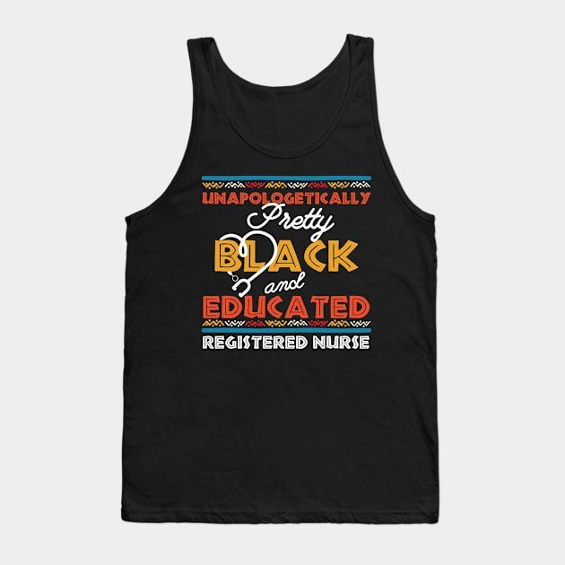 Unapologetically Pretty Black And Educated T-Shirt, Unapologetically, Pretty Girl, Black And Educated, Black Beauty, HBCU Shirt, Educated Tank Top by Gaming champion